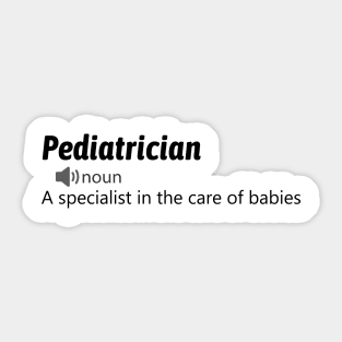 Funny Pediatrician Definition Sticker